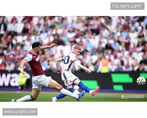 切尔西与热刺精彩对决直播观看指南及赛前分析